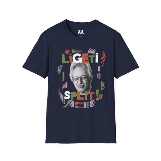 "Ligeti SPLIT!" Unisex T-Shirt