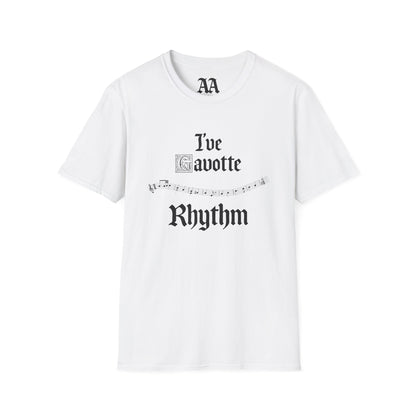 I've GAVOTTE Rhythm Rameau Unisex T-Shirt