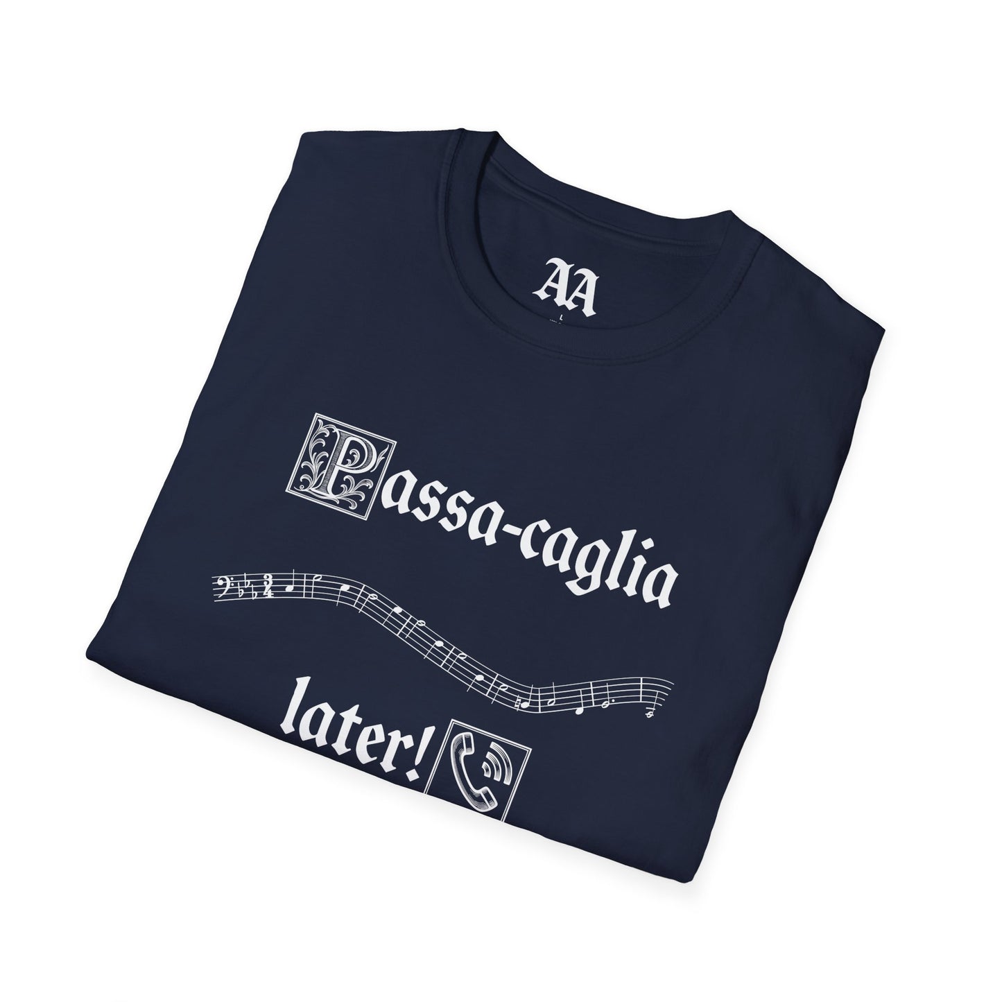 PassaCAGLIA later! Bach Punny Unisex T-Shirt