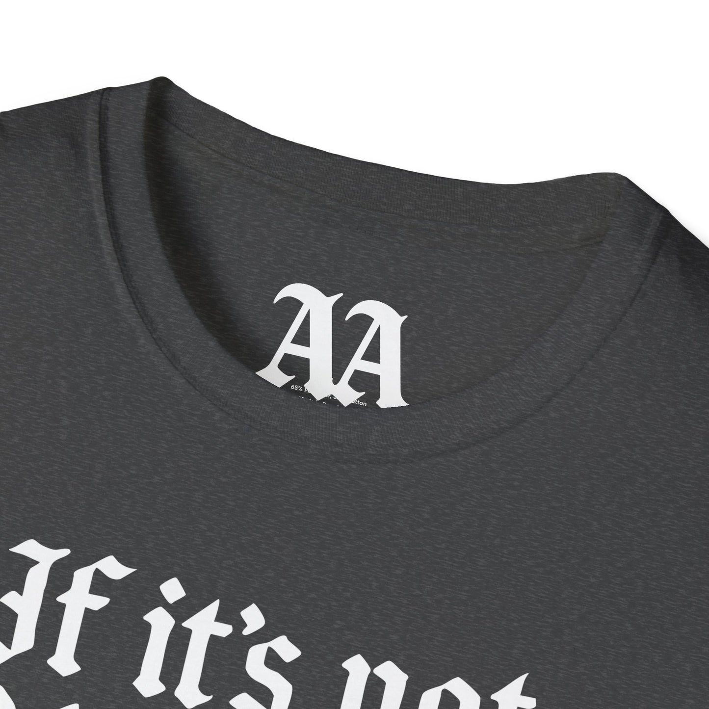 If It's Not Baroque Don't Fix It Unisex T-Shirt