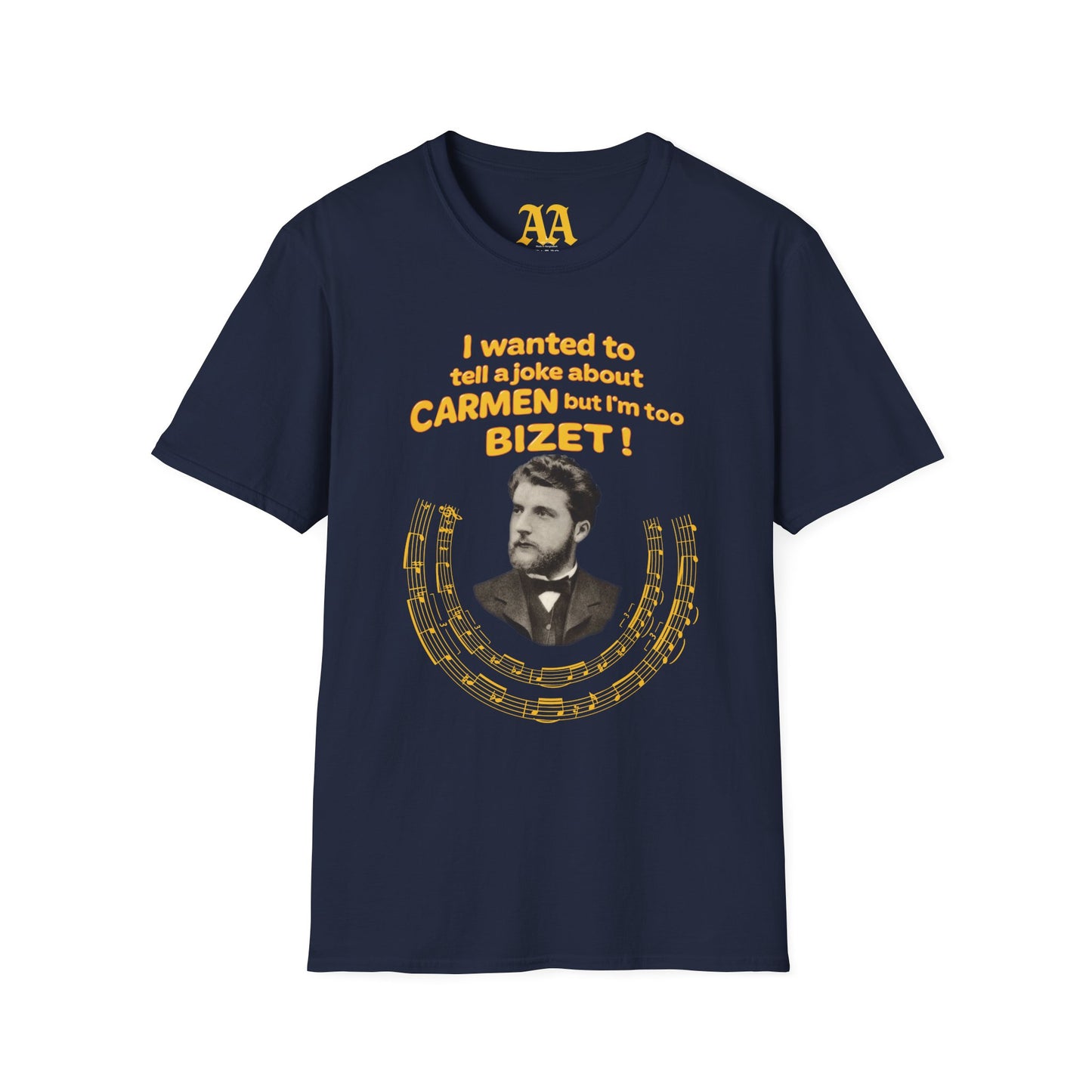 I'm Too Bizet! Unisex T-Shirt